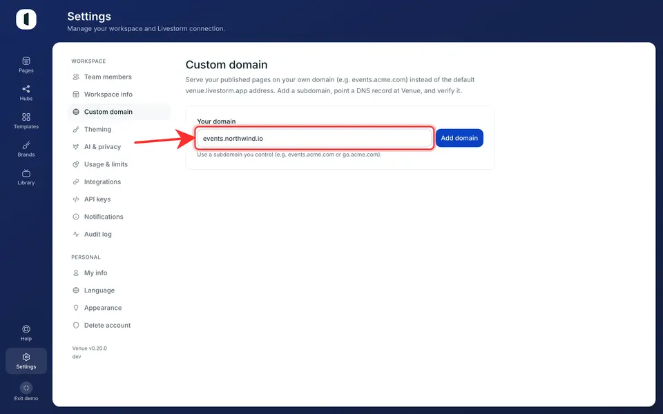Enter a subdomain you control, for example events.acme.com, then click Add domain.