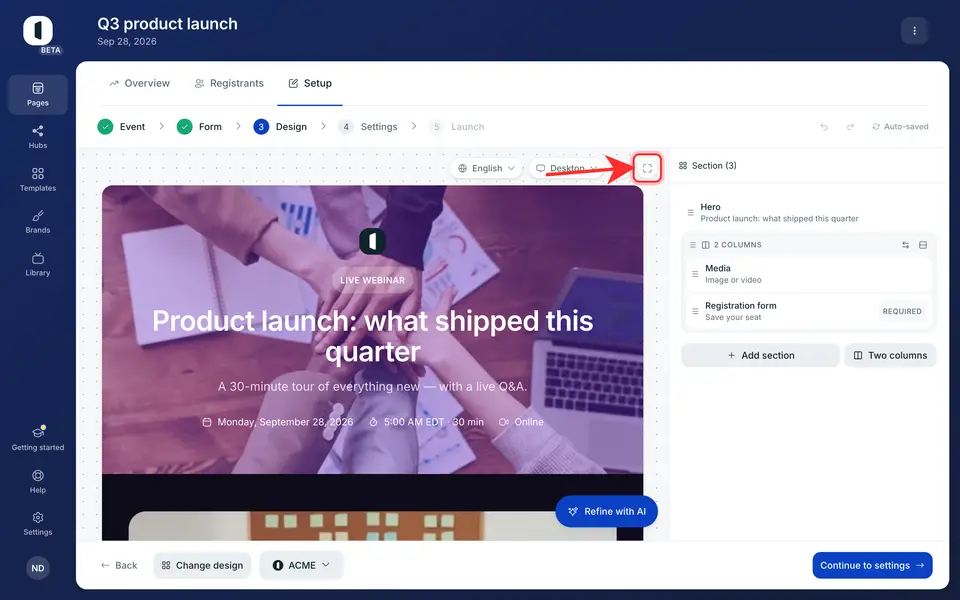 On step 3 · Design, find the “Preview at full size” button at the top of the canvas, to the right of the device switcher.