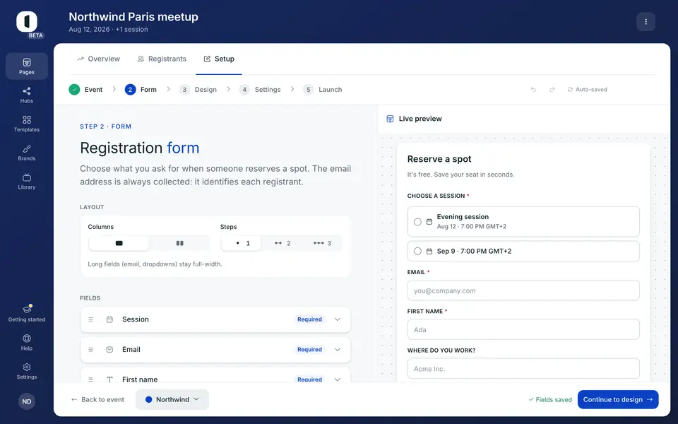 On step 2 · Form of an in-person page, the list is your form. The email is always there — it identifies each registrant — and “Add a field” at the bottom offers the rest.