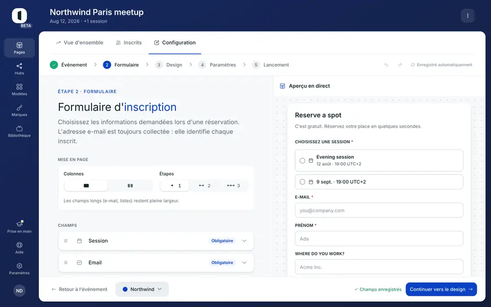 À l'étape 2 · Formulaire d'une page en présentiel, la liste est votre formulaire. L'e-mail est toujours là — il identifie chaque inscrit — et « Ajouter un champ », en bas, propose le reste.
